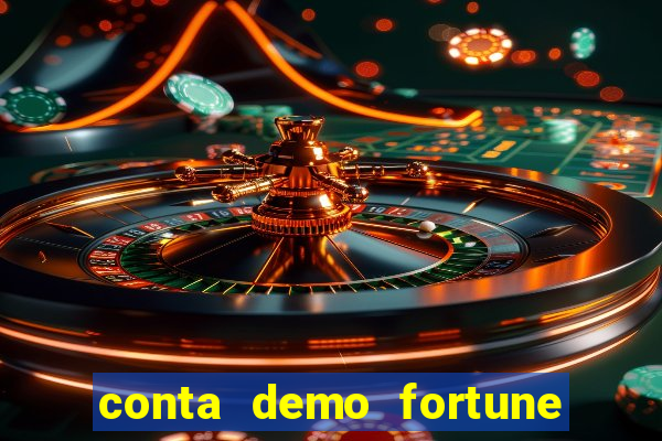 conta demo fortune tiger gratis